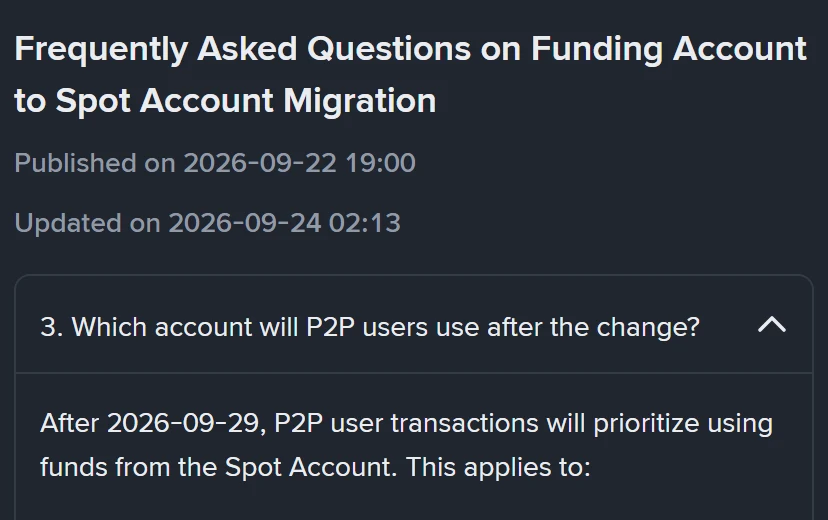 Binance-hulpsentrum: die bladsy Frequently Asked Questions on Funding Account to Spot Account Migration, bygewerk 24 September 2026, met vraag 3 van die P2P-afdeling oop wat sê dat P2P-gebruikers se transaksies ná 2026-09-29 eerste fondse uit die Spot-rekening gebruik