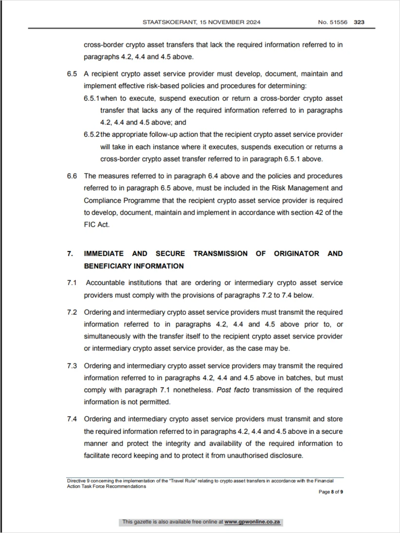 Bladsy 8 van Direktief 9 van 2024 in Staatskoerant 51556, met paragrawe 6.5 en 6.6 wat van die ontvangende kripto-diensverskaffer vereis om risikogebaseerde beleide te hê wat bepaal wanneer 'n oorplasing sonder die vereiste inligting uitgevoer, opgeskort of teruggestuur word, gevolg deur afdeling 7 oor onmiddellike en veilige oordrag van die inligting