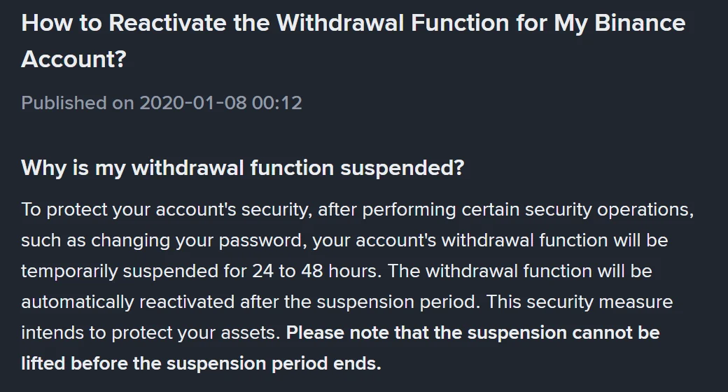 Binance help page stating withdrawals are suspended 24 to 48 hours after a security change and cannot be lifted early